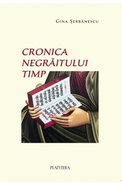 Cronica negrăitului timp...