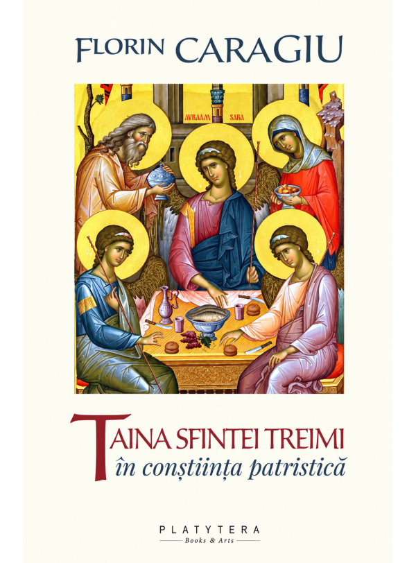 Taina Sfintei Treimi în conștiința patristică